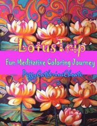 bokomslag Lotus Trip: Adult coloring book