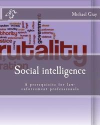 bokomslag Social intelligence: A prerequisite for law-enforcement professionals