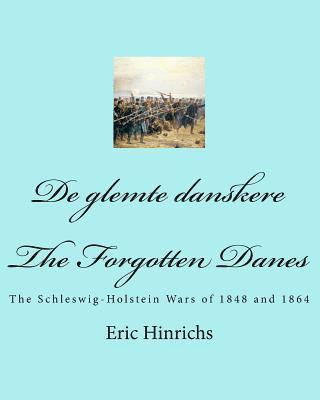 De glemte danskere: The Schleswig-Holstein Wars of 1848 and 1864 1