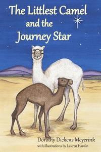 bokomslag The Littlest Camel and the Journey Star
