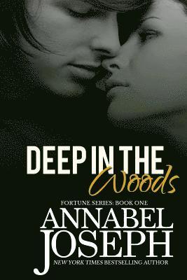 Annabel Joseph - Deep in the Woods, Häftad