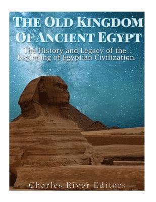 Old Kingdom of Ancient Egypt