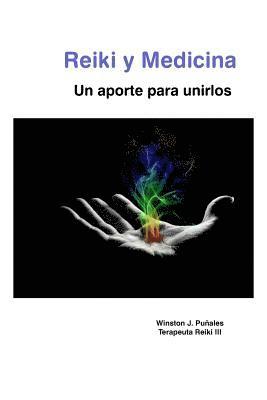 Reiki y medicina: Un aporte para unirlos 1