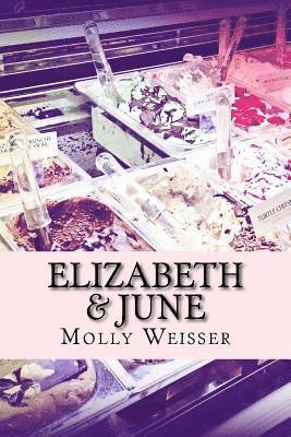 Elizabeth & June 1