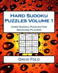 bokomslag Hard Sudoku Puzzles Volume 1: Hard Sudoku Puzzles For Advanced Players