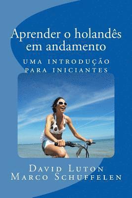 Aprender o holandês em andamento: uma introdução para iniciantes 1