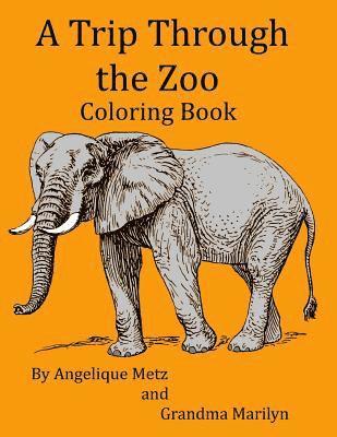 bokomslag A Trip Through the Zoo Coloring Book