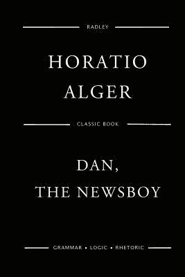 bokomslag Dan, The Newsboy