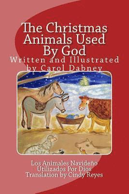 The Christmas Animals Used By God 1