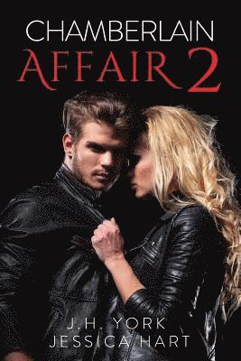 Jessica Hart, Riley Rose - Chamberlain Affair 2: A Turn Of Events, Häftad