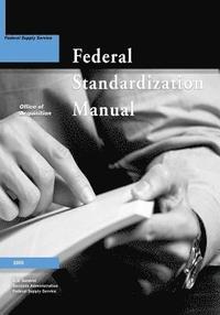 bokomslag The Federal Standardization Manual