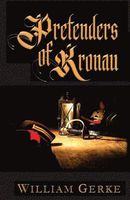 Pretenders of Kronau 1