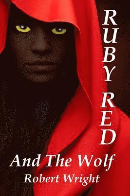 Ruby Red and the Wolf 1