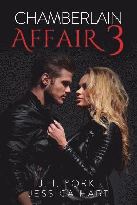 Chamberlain Affair 3: Secrets Revealed 1