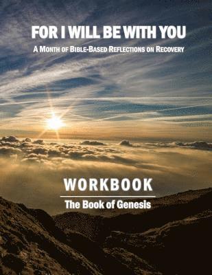 bokomslag For I Will Be With You: Genesis Workbook