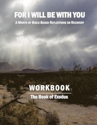 For I Will Be With You: Exodus Workbook 1