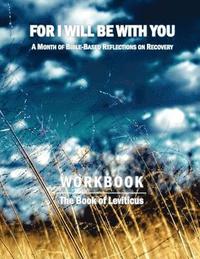 bokomslag For I Will Be With You: Leviticus Workbook