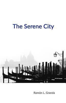 The Serene City 1