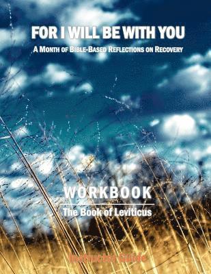 For I Will Be With You: Leviticus Instructor Workbook 1