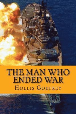 bokomslag man who ended war (Worldwide Classics)