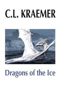 bokomslag Dragons of the Ice