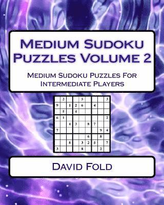 bokomslag Medium Sudoku Puzzles Volume 2: Medium Sudoku Puzzles For Intermediate Players