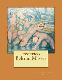 bokomslag Federico Beltran Masses