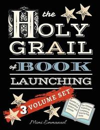 bokomslag The Holy Grail of Book Launching