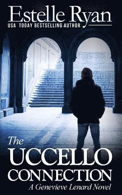 The Uccello Connection: A Genevieve Lenard Novel 1
