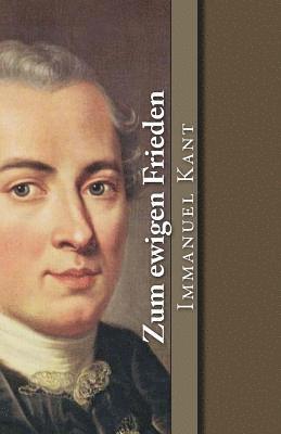 Immanuel Kant - Zum ewigen Frieden, Häftad