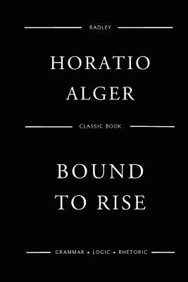 Bound To Rise