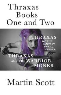 bokomslag Thraxas Books One and Two
