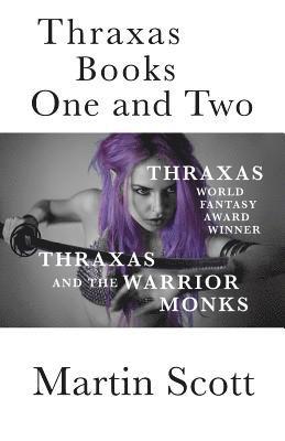 Thraxas Books One and Two 1