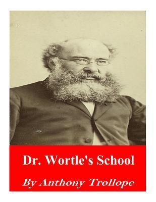 bokomslag Dr. Wortle's School