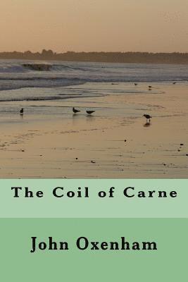 The Coil of Carne 1