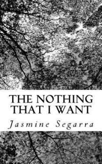 bokomslag The Nothing That I Want