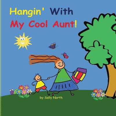Hangin' With My Cool Aunt! (boy version) 1