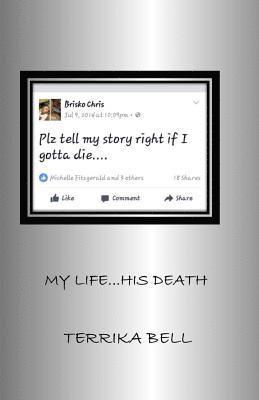 My Life...His Death 1