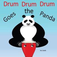 bokomslag Drum Drum Drum Goes the Panda!