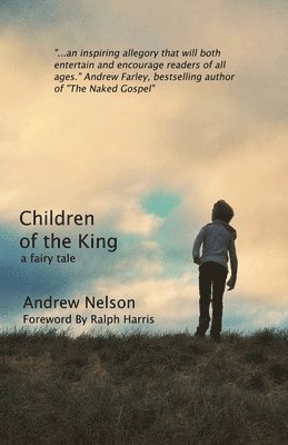 Andrew Nelson - Children of the King, Häftad