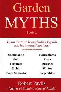 bokomslag Garden Myths: Book 1