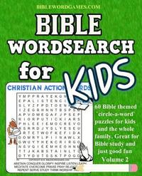 bokomslag Bible Word Search for Kids Volume 2: 60 Bible themed word search (circle-a-word) puzzles on Bible characters. places, and events