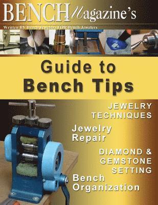 bokomslag Bench Magazine's Guide to Bench Tips