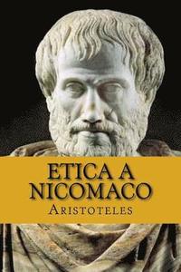 bokomslag Etica a nicomaco (Spanish Edition) (Aristoteles)
