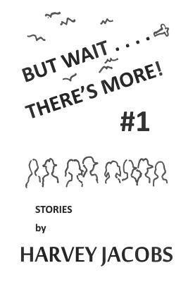 But Wait.... There's More! #1 1