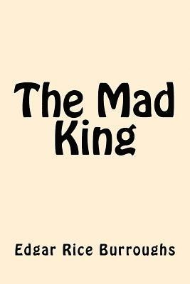 The Mad King 1