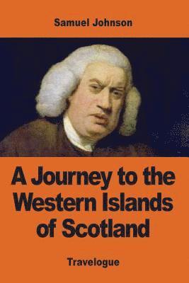 A Journey to the Western Islands of Scotland 1