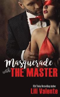 bokomslag Masquerade With The Master