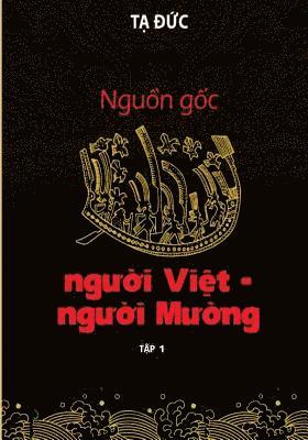 bokomslag Nguon goc nguoi Viet - nguoi Muong - Volumn I