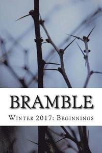 bokomslag Bramble: Winter 2017: Beginnings